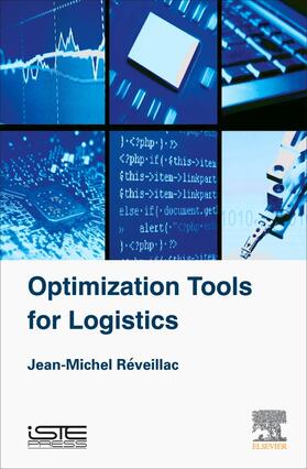 Reveillac / Réveillac |  Optimization Tools for Logistics | Buch |  Sack Fachmedien