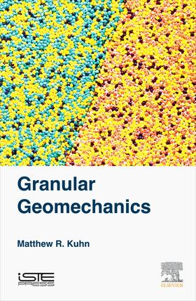 Kuhn |  Granular Geomechanics | Buch |  Sack Fachmedien