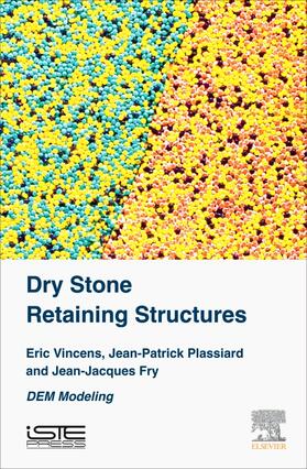 Vincens / Plassiard / Fry |  Dry Stone Retaining Structures | Buch |  Sack Fachmedien