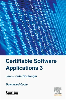 Boulanger |  Certifiable Software Applications 3 | Buch |  Sack Fachmedien