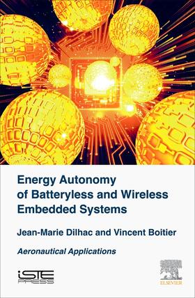 Dilhac / Boitier |  Energy Autonomy of Batteryless and Wireless Embedded Systems | Buch |  Sack Fachmedien