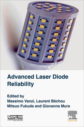 Vanzi / Bechou / Fukuda |  Advanced Laser Diode Reliability | Buch |  Sack Fachmedien