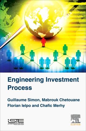 Ielpo / Merhy / Simon |  Engineering Investment Process | Buch |  Sack Fachmedien