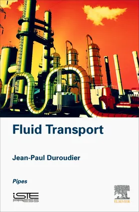 Duroudier |  Fluid Transport | Buch |  Sack Fachmedien