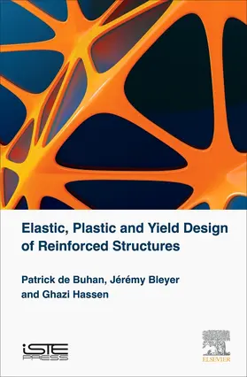 De Buhan / Bleyer / Hassen |  Elastic, Plastic and Yield Design of Reinforced Structures | Buch |  Sack Fachmedien