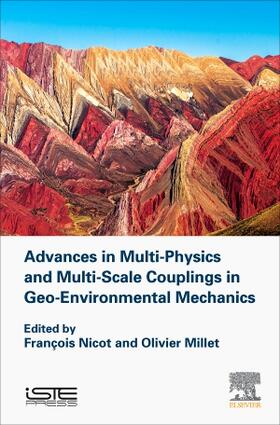 Nicot / Millet |  Advances in Multi-Physics and Multi-Scale Couplings in Geo-Environmental Mechanics | Buch |  Sack Fachmedien