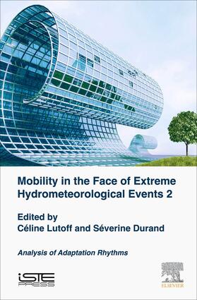 Lutoff / Durand |  Mobilities Facing Hydrometeorological Extreme Events 2 | Buch |  Sack Fachmedien