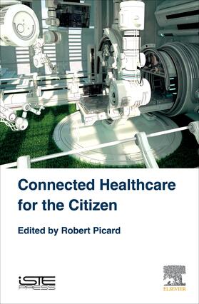 Picard |  Connected Healthcare for the Citizen | Buch |  Sack Fachmedien