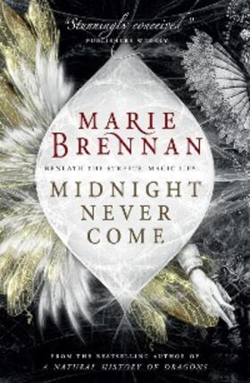 Brennan |  Midnight Never Come | eBook | Sack Fachmedien