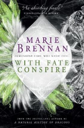 Brennan |  With Fate Conspire | eBook | Sack Fachmedien