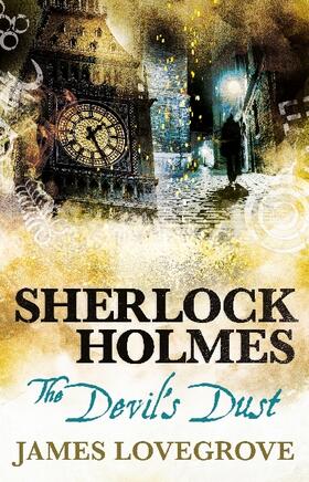 Lovegrove |  Sherlock Holmes - The Devil's Dust | Buch |  Sack Fachmedien