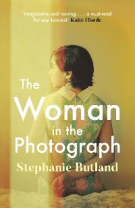 Butland |  The Woman in the Photograph | eBook | Sack Fachmedien