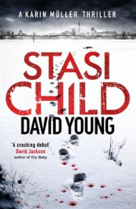 Young |  Stasi Child | eBook | Sack Fachmedien