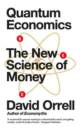 Orrell |  Quantum Economics | Buch |  Sack Fachmedien