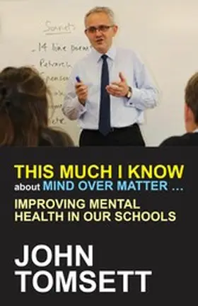 Tomsett |  This Much I Know About Mind Over Matter ... | eBook | Sack Fachmedien