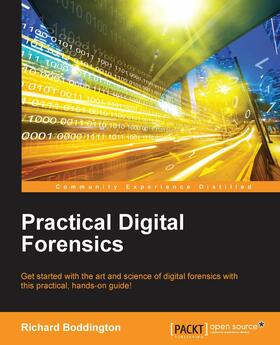 Boddington |  Practical Digital Forensics | eBook | Sack Fachmedien