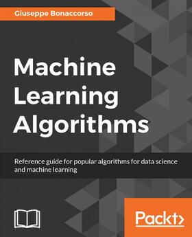 Bonaccorso |  Machine Learning Algorithms | eBook | Sack Fachmedien