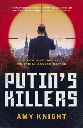 Knight |  Putin's Killers | eBook | Sack Fachmedien