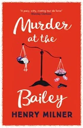 Milner |  Murder at the Bailey | eBook | Sack Fachmedien