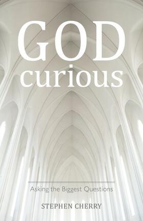 Cherry |  God-Curious | Buch |  Sack Fachmedien