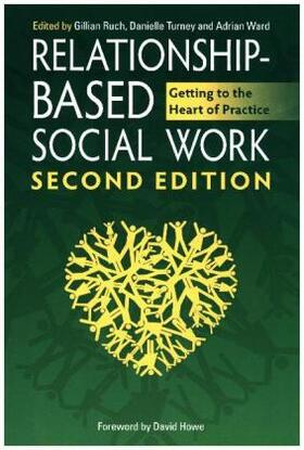 Ward / Turney / Ruch |  Relationship-Based Social Work, Second Edition | Buch |  Sack Fachmedien