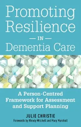 Christie |  Promoting Resilience in Dementia Care | eBook | Sack Fachmedien