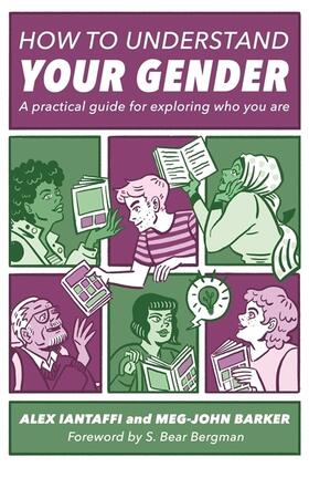 Iantaffi / Barker |  How to Understand Your Gender | Buch |  Sack Fachmedien