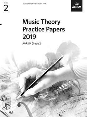 ABRSM |  Music Theory Practice Papers 2019, ABRSM Grade 2 | Buch |  Sack Fachmedien