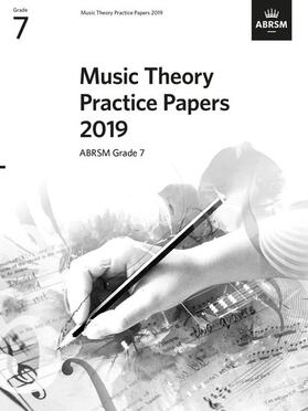 ABRSM |  Music Theory Practice Papers 2019, ABRSM Grade 7 | Buch |  Sack Fachmedien