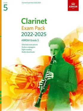 ABRSM |  Clarinet Exam Pack from 2022, ABRSM Grade 5 | Buch |  Sack Fachmedien