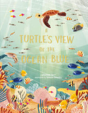 Barr / Kearney |  A Turtle's View of the Ocean Blue | Buch |  Sack Fachmedien