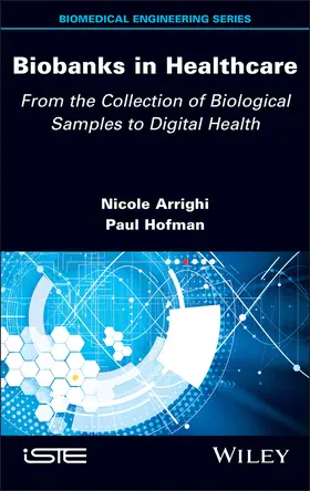 Arrighi / Hofman |  Biobanks in Healthcare | Buch |  Sack Fachmedien