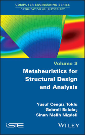 Toklu / Bekdas / Nigdeli |  Metaheuristics for Structural Design and Analysis | Buch |  Sack Fachmedien