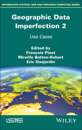 Pinet / Batton-Hubert / Desjardin |  Geographical Data Imperfection 2 | Buch |  Sack Fachmedien