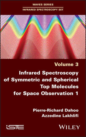 Dahoo / Lakhlifi |  Infrared Spectroscopy of Symmetric and Spherical Spindles for Space Observation 1 | Buch |  Sack Fachmedien