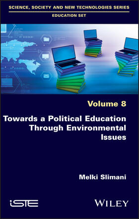 Slimani |  Towards a Political Education Through Environmental Issues | Buch |  Sack Fachmedien