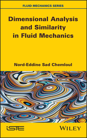 Sad Chemloul |  Dimensional Analysis and Similarity in Fluid Mechanics | Buch |  Sack Fachmedien