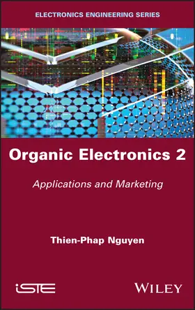 Nguyen |  Organic Electronics 2 | Buch |  Sack Fachmedien