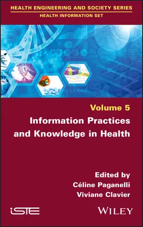 Paganelli / Clavier |  Information Practices and Knowledge in Health | Buch |  Sack Fachmedien