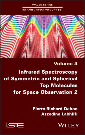 Dahoo / Lakhlifi |  Infrared Spectroscopy of Symmetric and Spherical Top Molecules for Space Observation, Volume 2 | Buch |  Sack Fachmedien