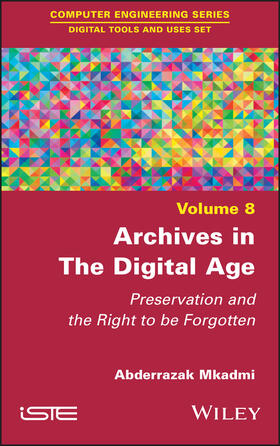 Mkadmi |  Archives in the Digital Age | Buch |  Sack Fachmedien