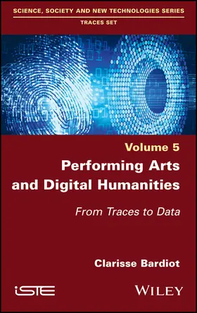 Bardiot |  Performing Arts and Digital Humanities | Buch |  Sack Fachmedien