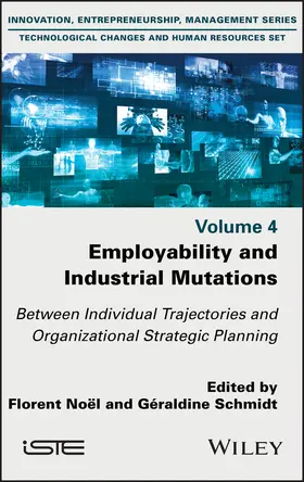 Noel / Schmidt |  Employability and Industrial Mutations | Buch |  Sack Fachmedien