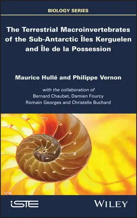 Hulle / Vernon |  The Terrestrial Macroinvertebrates of the Sub-Antarctic Iles Kerguelen and Ile de la Possession | Buch |  Sack Fachmedien