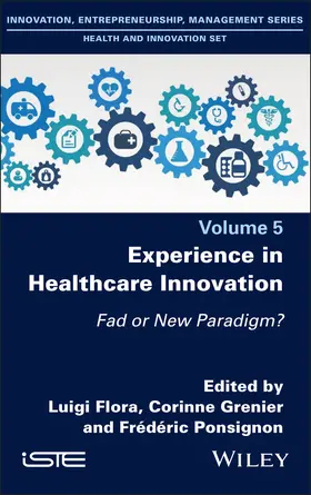 Flora / Grenier / Ponsignon |  Experience in Healthcare Innovation | Buch |  Sack Fachmedien