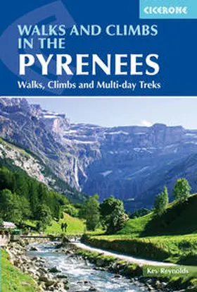 Reynolds |  Walks and Climbs in the Pyrenees | Buch |  Sack Fachmedien