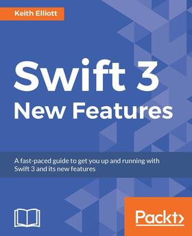 Elliott |  Swift 3 New Features | eBook | Sack Fachmedien