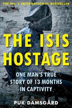 Damsgard |  The ISIS Hostage | Buch |  Sack Fachmedien