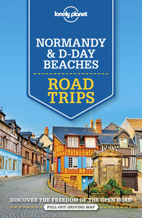 Harper / Le Nevez |  Lonely Planet Normandy & D-Day Beaches Road Trips | Buch |  Sack Fachmedien