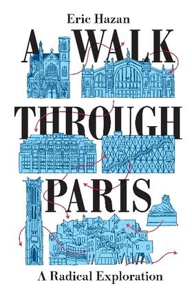 Hazan |  A Walk Through Paris: A Radical Exploration | Buch |  Sack Fachmedien